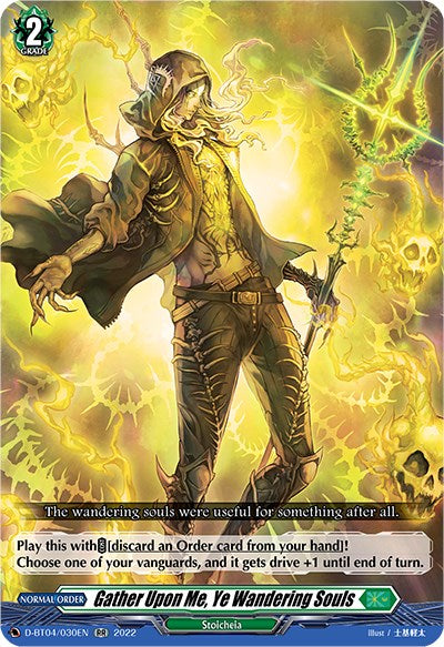 Gather Upon Me, Ye Wandering Souls (D-BT04/030EN) [Awakening of Chakrabarthi]