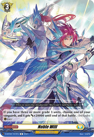 Noble Will (D-BT02/107EN) [A Brush with the Legends]