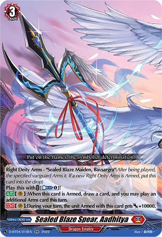 Sealed Blaze Spear, Aadhitya (D-BT04/018EN) [Awakening of Chakrabarthi]