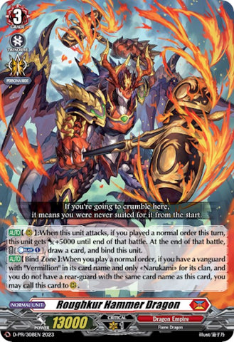 Roughkur Hammer Dragon (D-PR/308EN) [D Promo Cards]