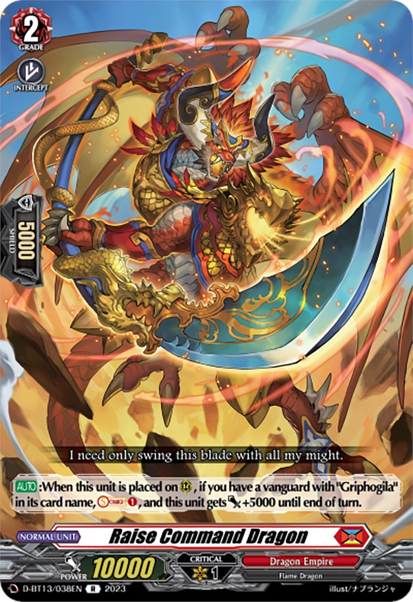 Raise Command Dragon (D-BT13/038EN) [Flight of Chakrabarthi]