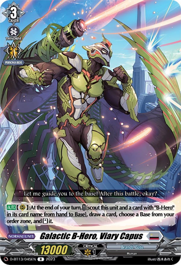 Galactic B-Hero, Viary Capus (D-BT13/045EN) [Flight of Chakrabarthi]