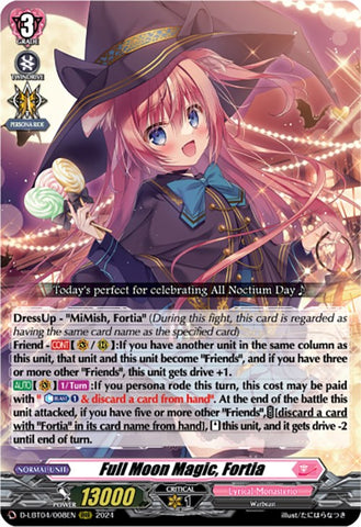 Full Moon Magic, Fortia (D-LBT04/008EN) [Lyrical Monasterio: Trick or Trick!]