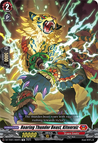 Roaring Thunder Beast, Kitenraiz (DZ-TD01/002EN) [Start Up Trial Deck: Dragon Empire]