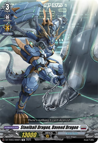 Steelball Dragon, Daveed Dragon (DZ-TD03/006EN) [Start Up Trial Deck: Brandt Gate]