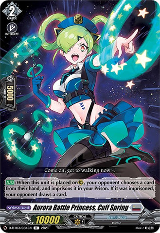 Aurora Battle Princess, Cuff Spring (D-BT03/084EN) [Advance of Intertwined Stars]