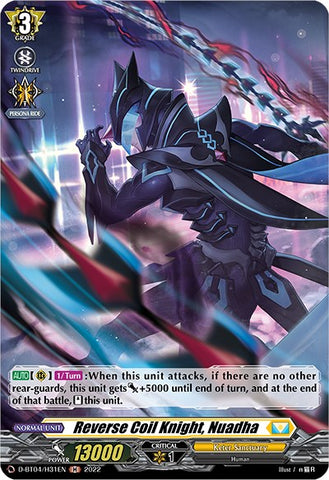 Reverse Coil Knight, Nuadha (D-BT04/H31EN) [Awakening of Chakrabarthi]