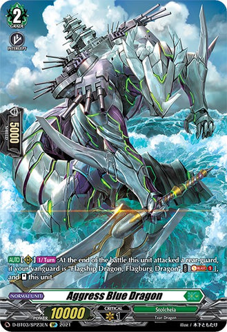 Aggress Blue Dragon (D-BT03/SP23EN) [Advance of Intertwined Stars]