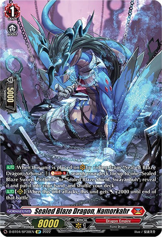 Sealed Blaze Dragon, Namorkahr (D-BT04/SP38EN) [Awakening of Chakrabarthi]