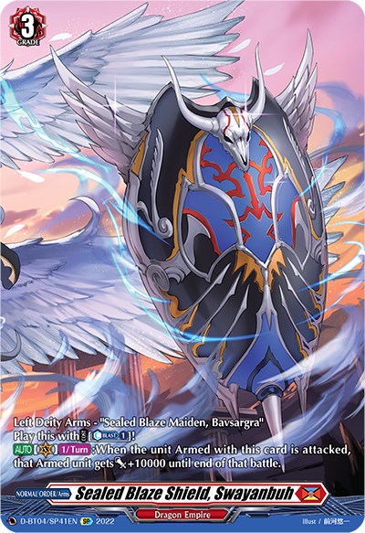 Sealed Blaze Shield, Swayanbuh (D-BT04/SP41EN) [Awakening of Chakrabarthi]