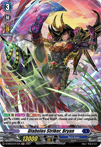 Diabolos Striker, Bryan (D-BT03/H11EN) [Advance of Intertwined Stars]