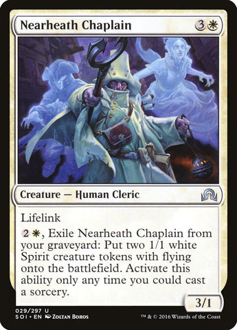 Nearheath Chaplain [Shadows over Innistrad]